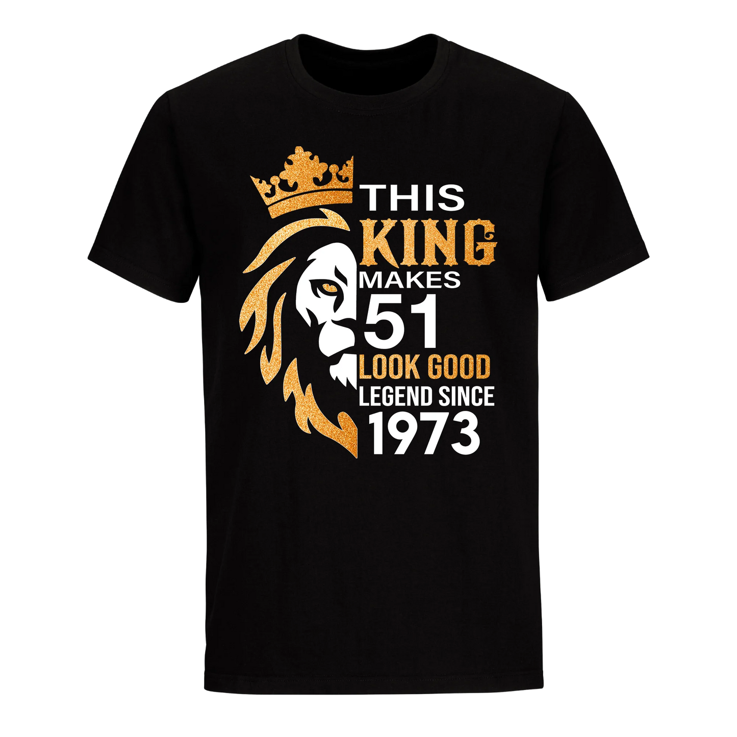 KING 51ST 1973 LEGEND UNISEX SHIRT