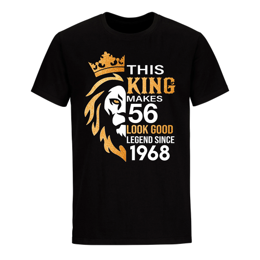 KING 56TH 1968 LEGEND UNISEX SHIRT