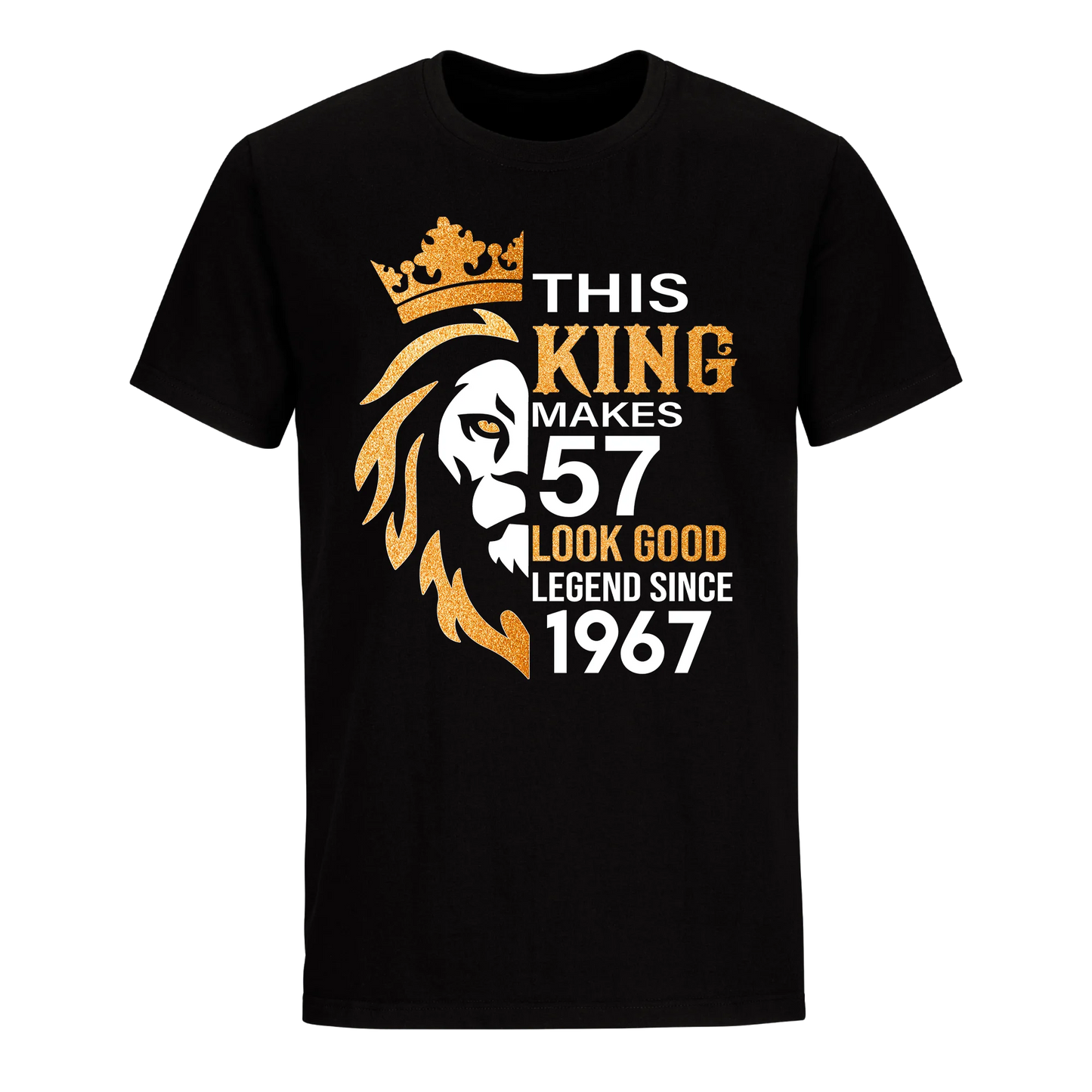 KING 57TH 1967 LEGEND UNISEX SHIRT