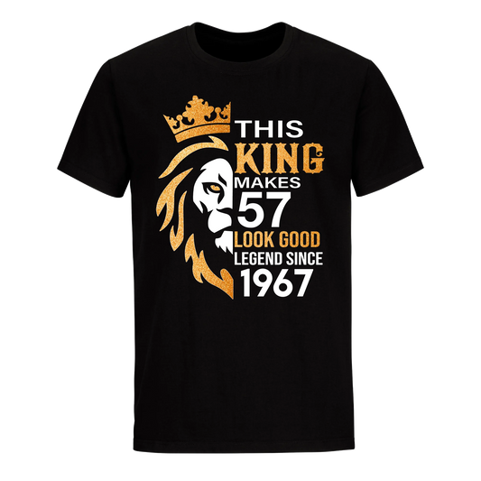 KING 57TH 1967 LEGEND UNISEX SHIRT