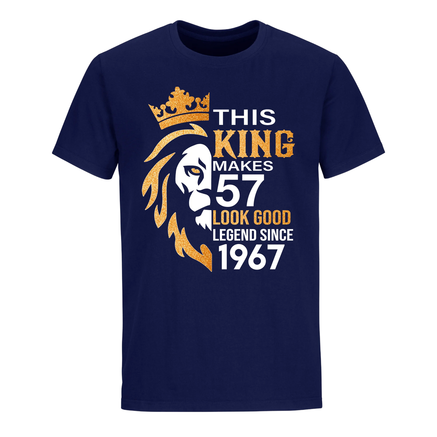 KING 57TH 1967 LEGEND UNISEX SHIRT