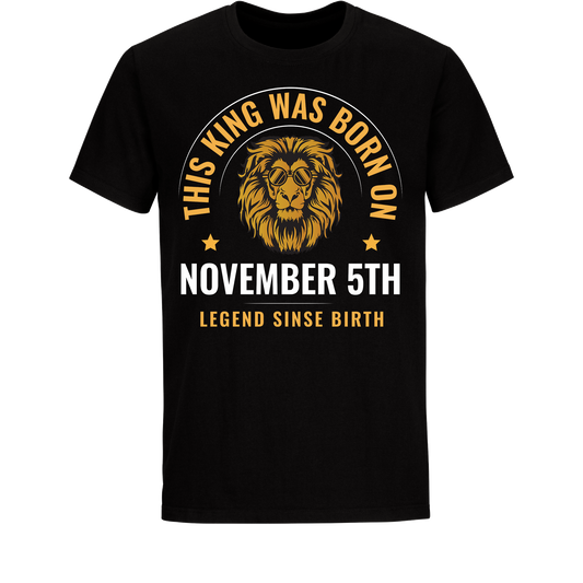 KING 5TH NOVEMBER LEGEND SHIRT