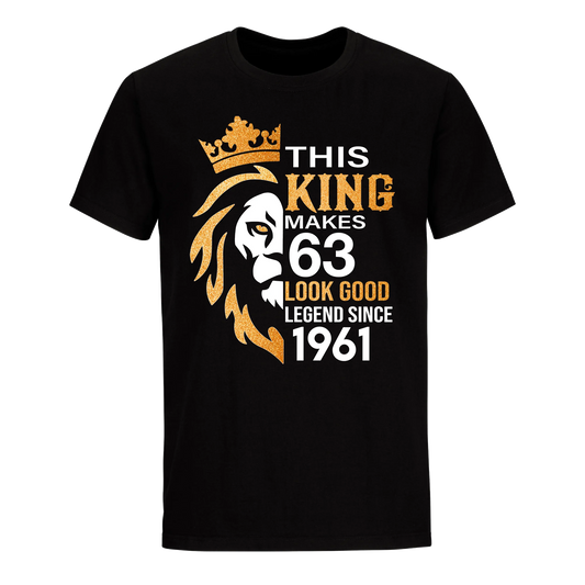KING 63RD 1961 LEGEND UNISEX SHIRT