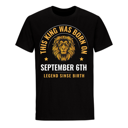 KING 6TH SEPTEMBER LEGEND SHIRT