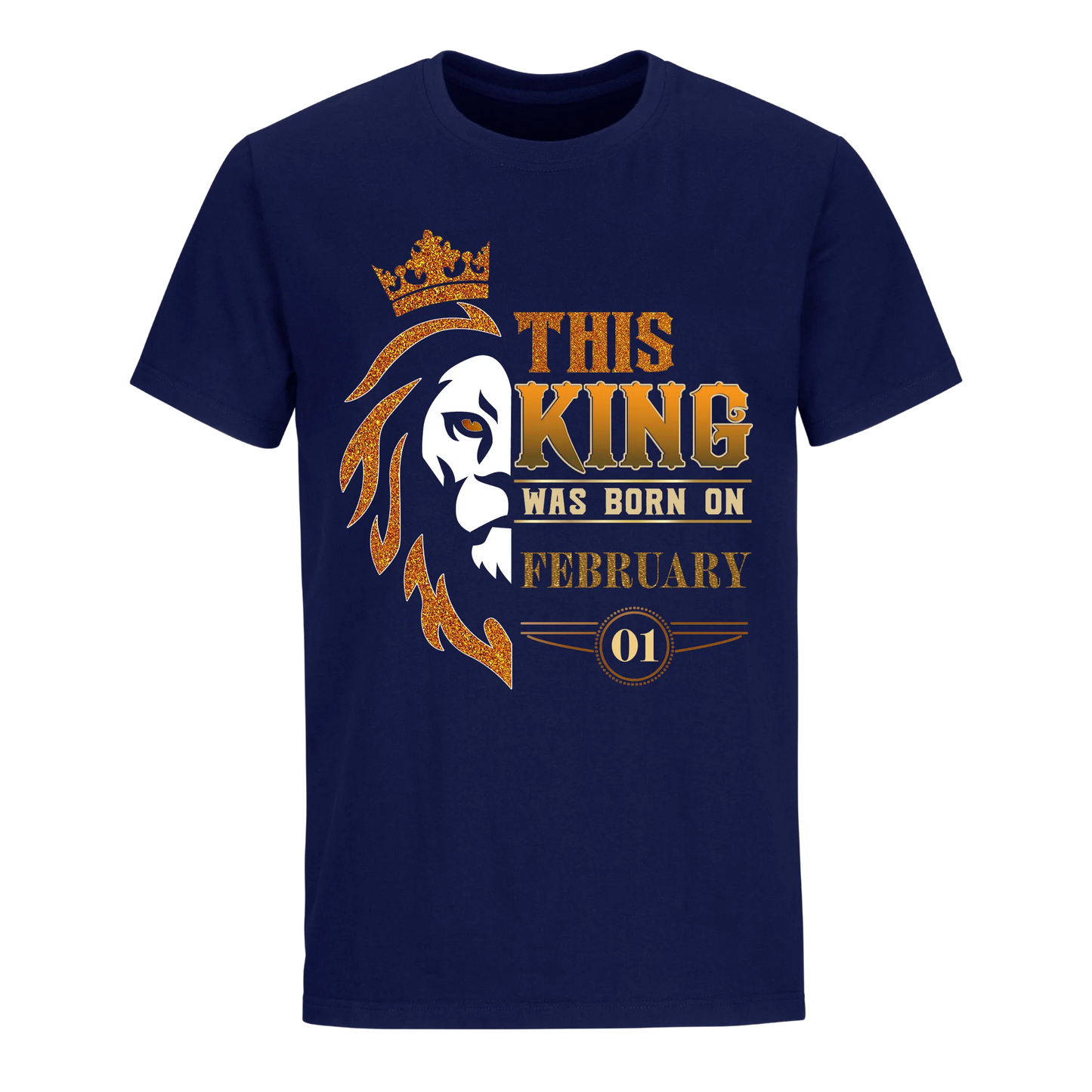 KING WAS BORN FEBRUARY 1ST UNISEX SHIRT