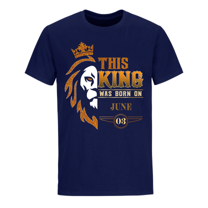 KING WAS BORN JUNE 3RD UNISEX SHIRT