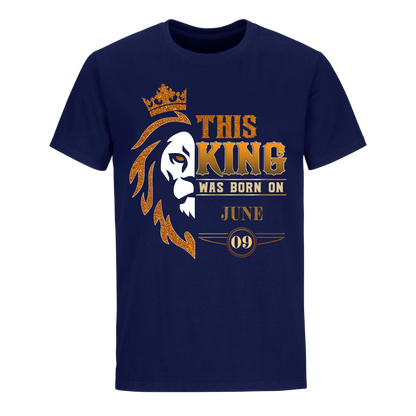 KING WAS BORN JUNE 9TH UNISEX SHIRT