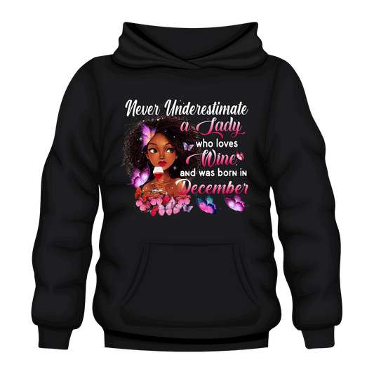Lady Wine December Hooded Unisex Sweatshirt