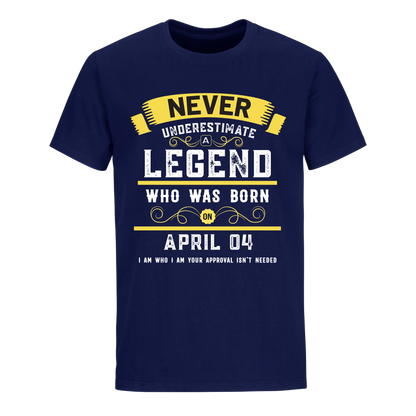 A LEGEND WHO WAS BORN ON APRIL 4TH UNISEX SHIRT