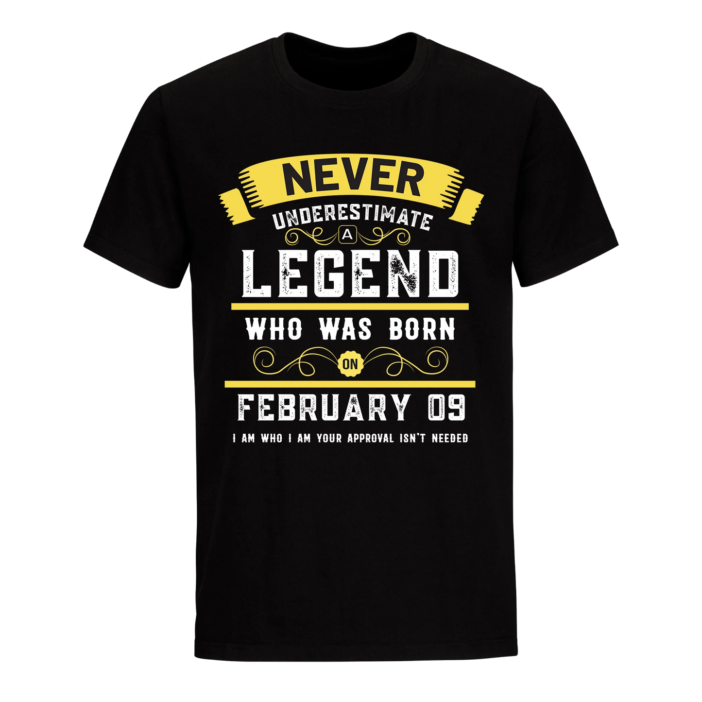 A LEGEND WHO WAS BORN ON FEBRUARY 9TH UNISEX SHIRT