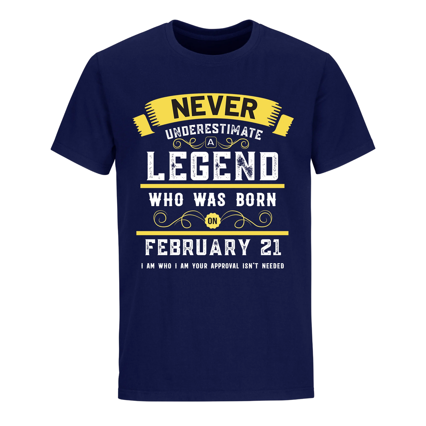 Copy of A LEGEND WHO WAS BORN ON FEBRUARY 21ST UNISEX SHIRT