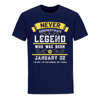 A LEGEND WHO WAS BORN ON JANUARY 2ND UNISEX SHIRT