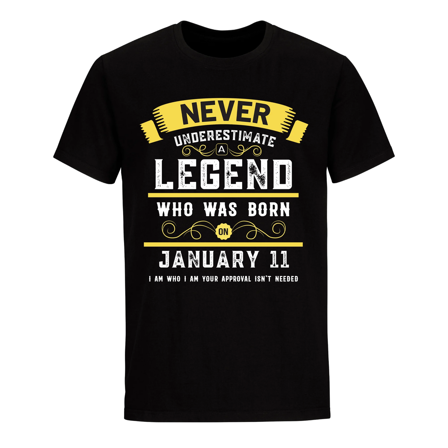 A LEGEND WHO WAS BORN ON JANUARY 11TH UNISEX SHIRT