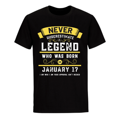 A LEGEND WHO WAS BORN ON JANUARY 17TH UNISEX SHIRT