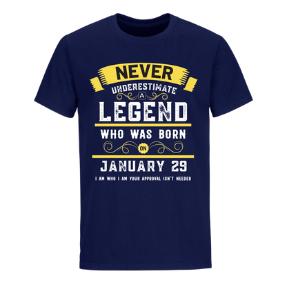 A LEGEND WHO WAS BORN ON JANUARY 29TH UNISEX SHIRT