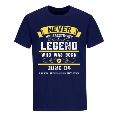 A LEGEND WHO WAS BORN ON JUNE 4TH UNISEX SHIRT