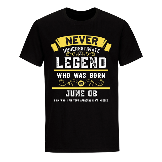 A LEGEND WHO WAS BORN ON JUNE 8TH UNISEX SHIRT