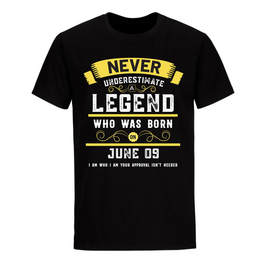 A LEGEND WHO WAS BORN ON JUNE 9TH UNISEX SHIRT