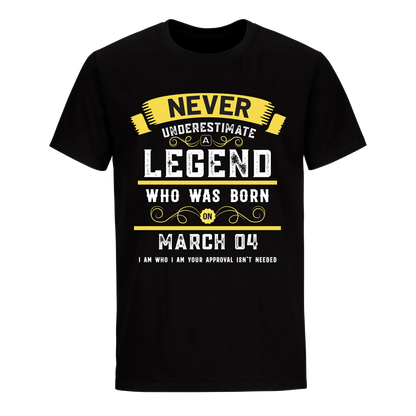 A LEGEND WHO WAS BORN ON MARCH 4TH UNISEX SHIRT