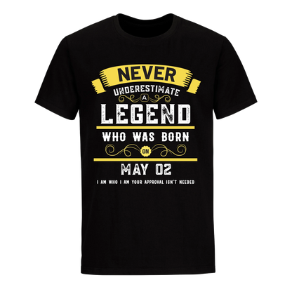 A LEGEND WHO WAS BORN ON MAY 2ND UNISEX SHIRT