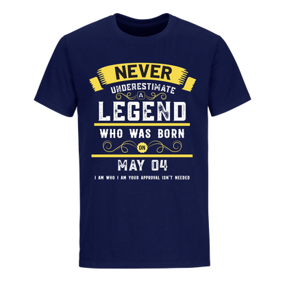 A LEGEND WHO WAS BORN ON MAY 4TH UNISEX SHIRT