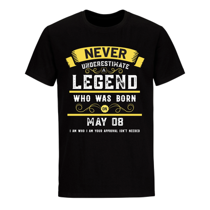 A LEGEND WHO WAS BORN ON MAY 8TH UNISEX SHIRT