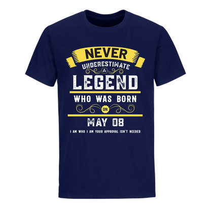 A LEGEND WHO WAS BORN ON MAY 8TH UNISEX SHIRT