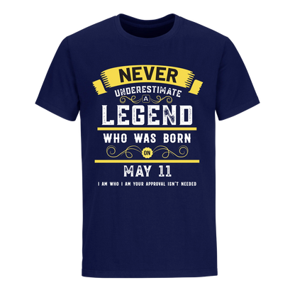 A LEGEND WHO WAS BORN ON MAY 11TH UNISEX SHIRT