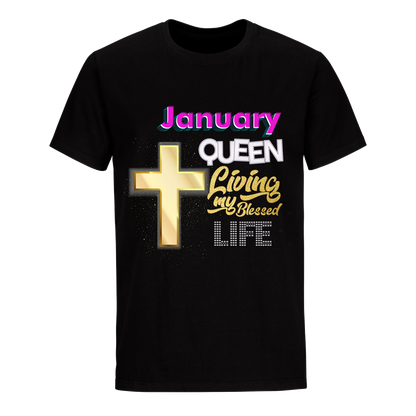 LIVING BLESSED LIFE JANUARY UNISEX SHIRT