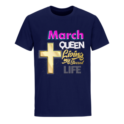 LIVING BLESSED LIFE MARCH UNISEX SHIRT