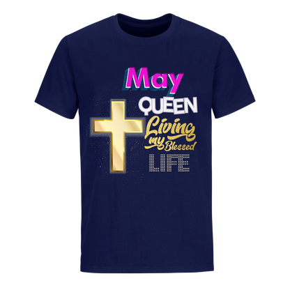 LIVING BLESSED LIFE MAY UNISEX SHIRT