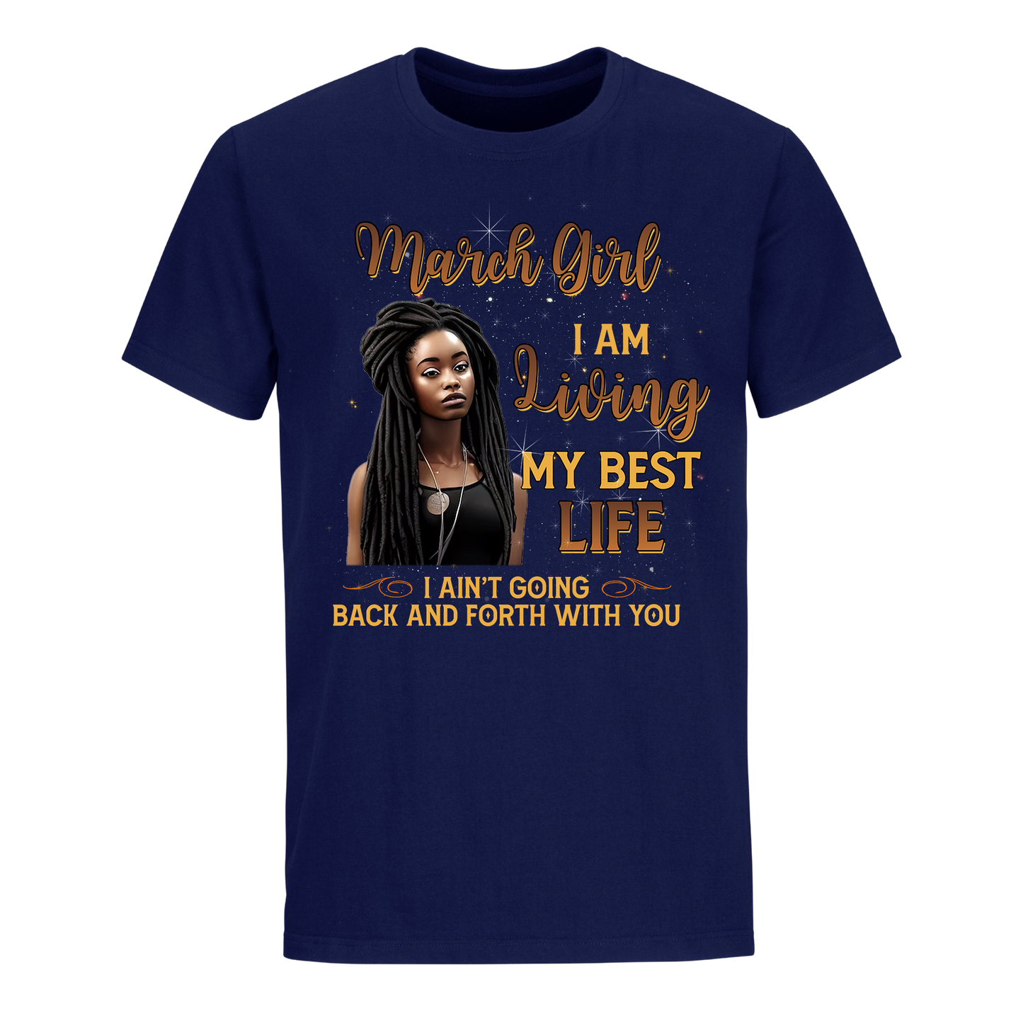 LIVING MY BEST LIFE MARCH UNISEX SHIRT