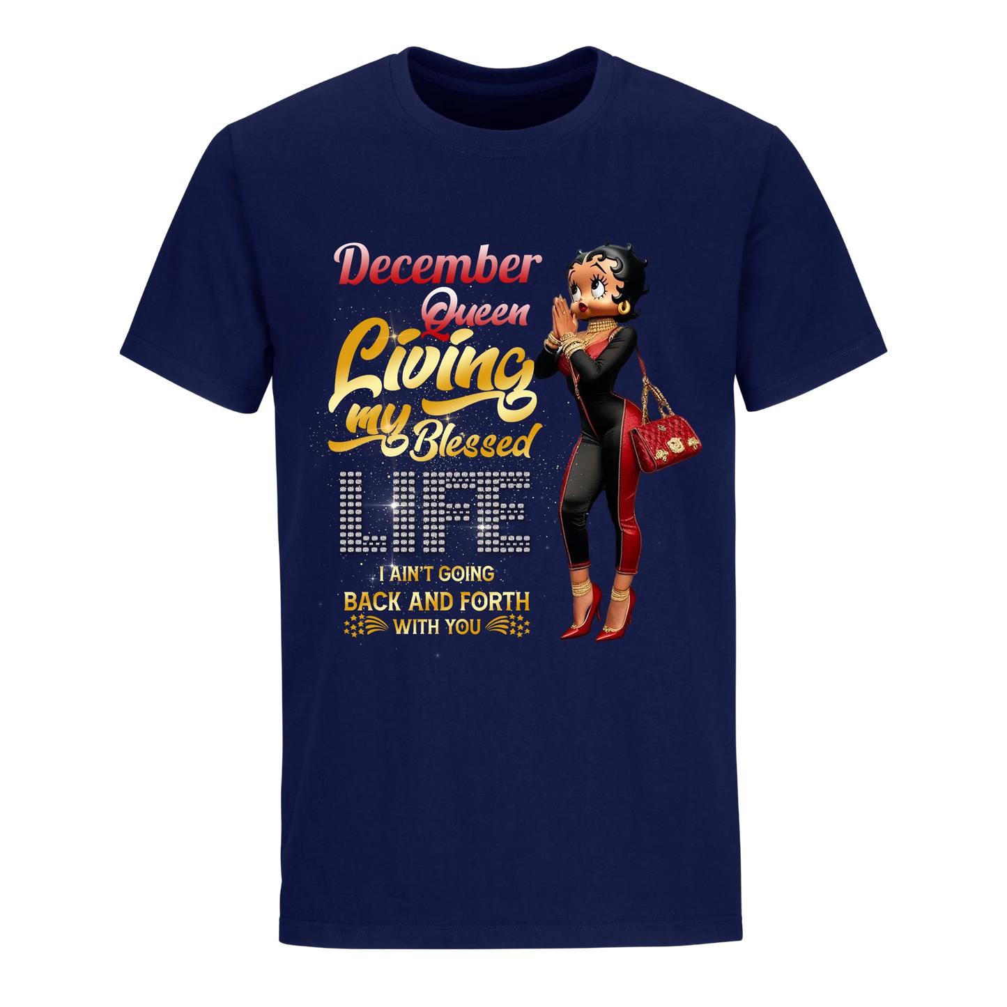 LIVING MY BLESSED LIFE RED DECEMBER UNISEX SHIRT