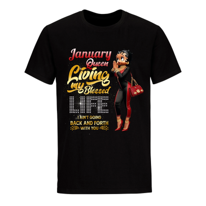 LIVING MY BLESSED LIFE RED JANUARY UNISEX SHIRT