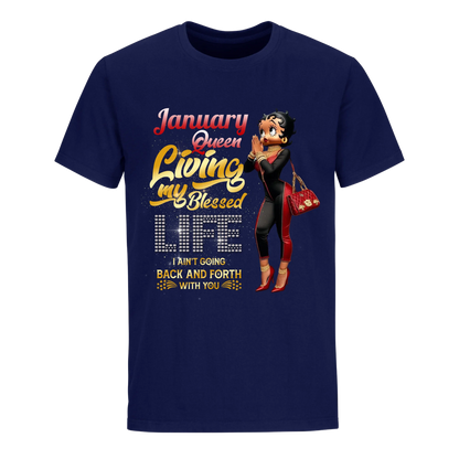 LIVING MY BLESSED LIFE RED JANUARY UNISEX SHIRT