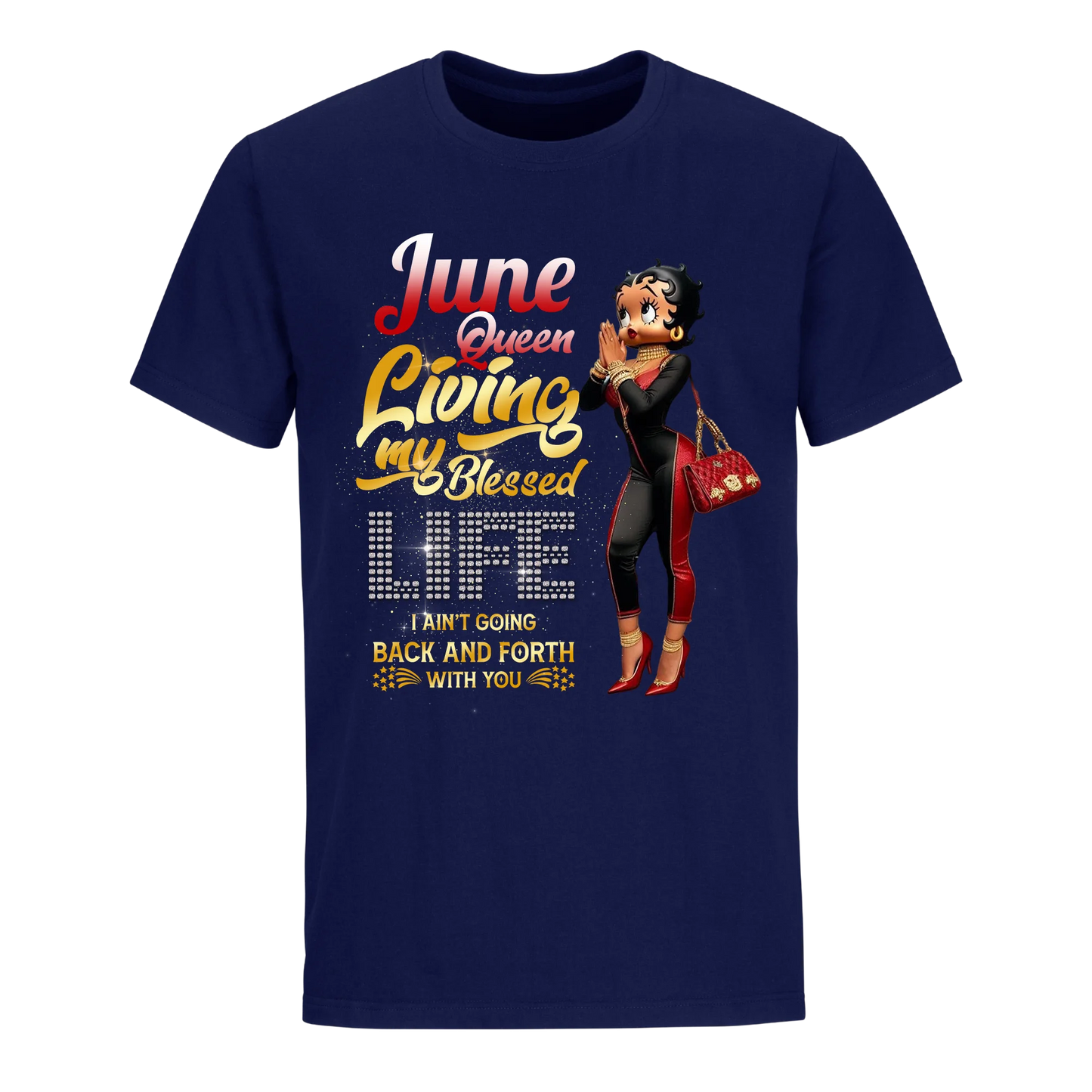 LIVING MY BLESSED LIFE RED JUNE UNISEX SHIRT