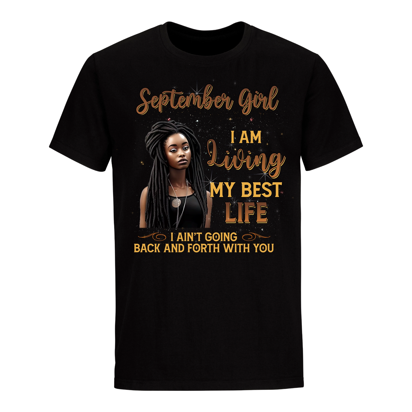 LIVING MY BEST LIFE SEPTEMBER UNISEX SHIRT