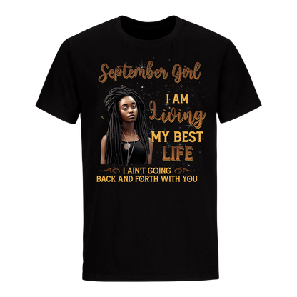 LIVING MY BEST LIFE SEPTEMBER UNISEX SHIRT