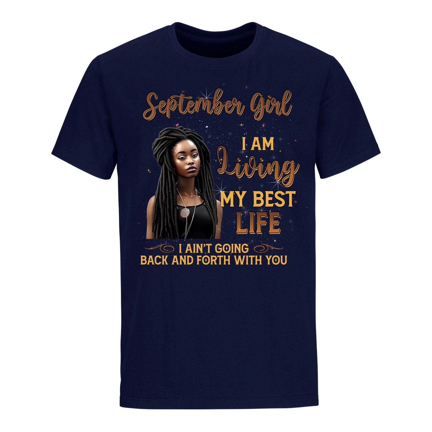 LIVING MY BEST LIFE SEPTEMBER UNISEX SHIRT