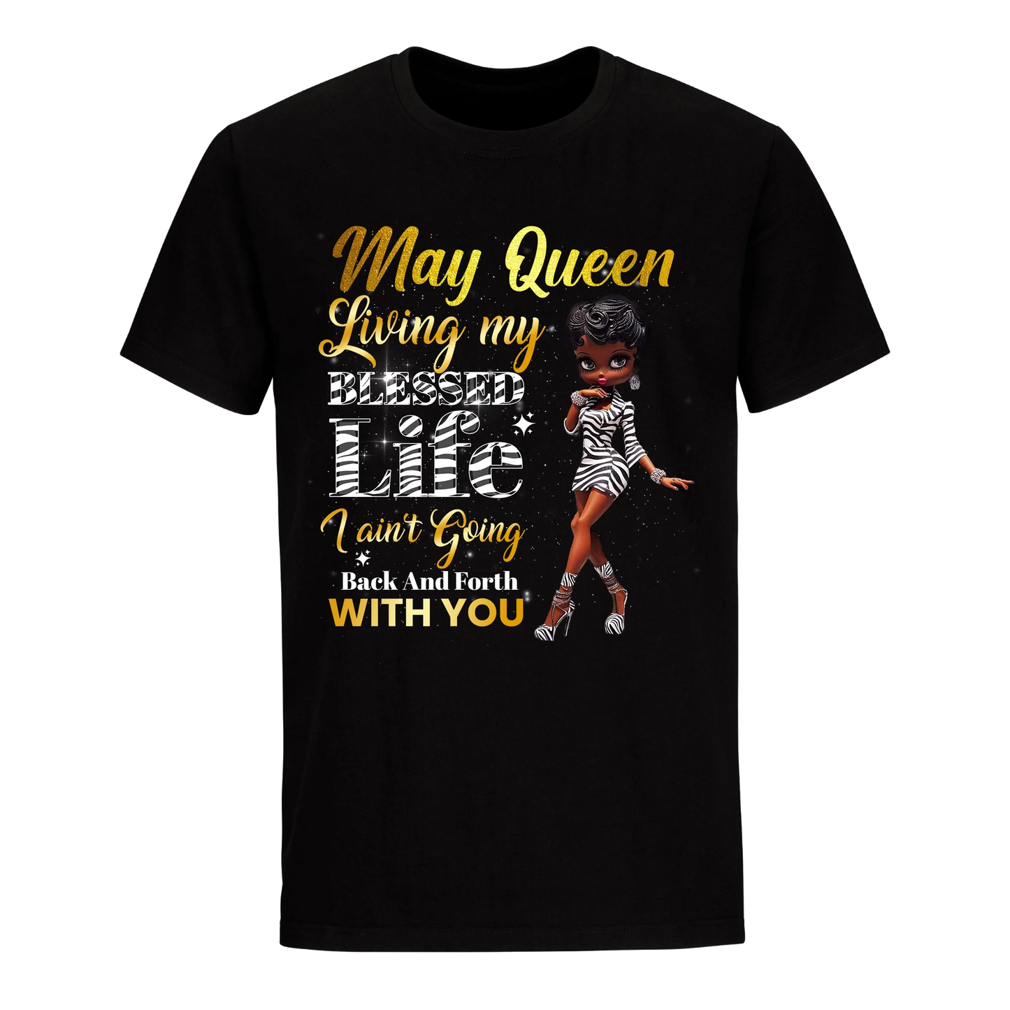 LIVING MY BEST LIFE ZEBRA MAY UNISEX SHIRT