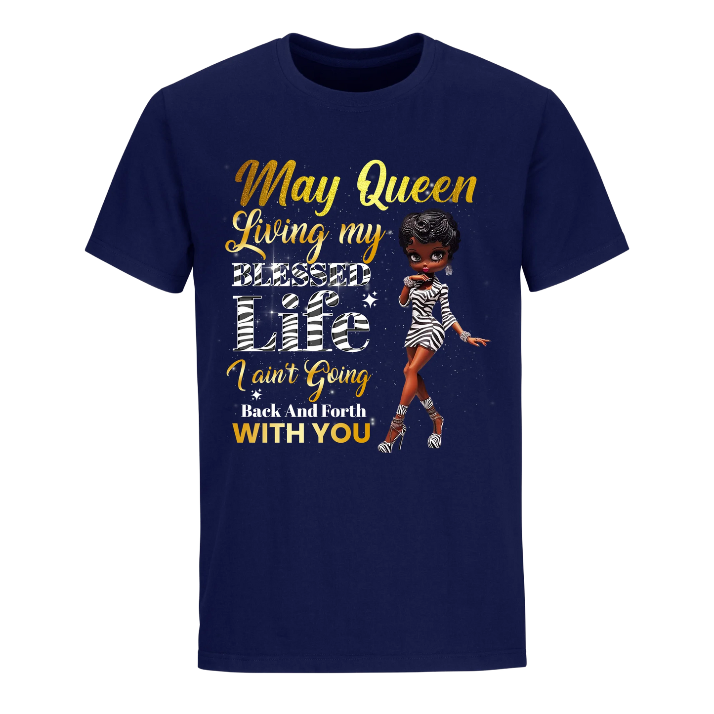 LIVING MY BEST LIFE ZEBRA MAY UNISEX SHIRT