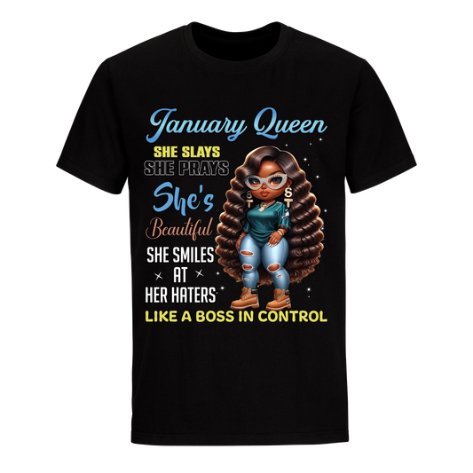 LIKE A BOSS IN CONTROL JANUARY UNISEX SHIRT