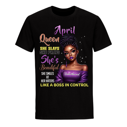 A BOSS IN CONTROL APRIL UNISEX SHIRT