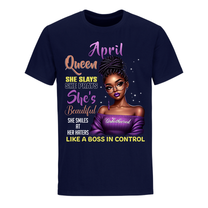 A BOSS IN CONTROL APRIL UNISEX SHIRT