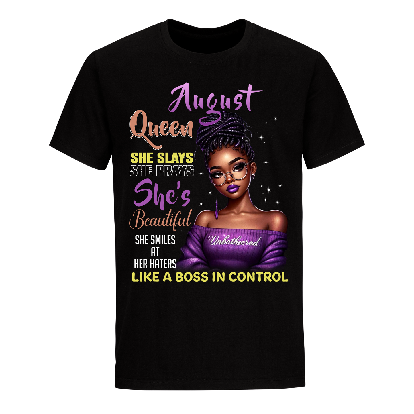 A BOSS IN CONTROL AUGUST UNISEX SHIRT