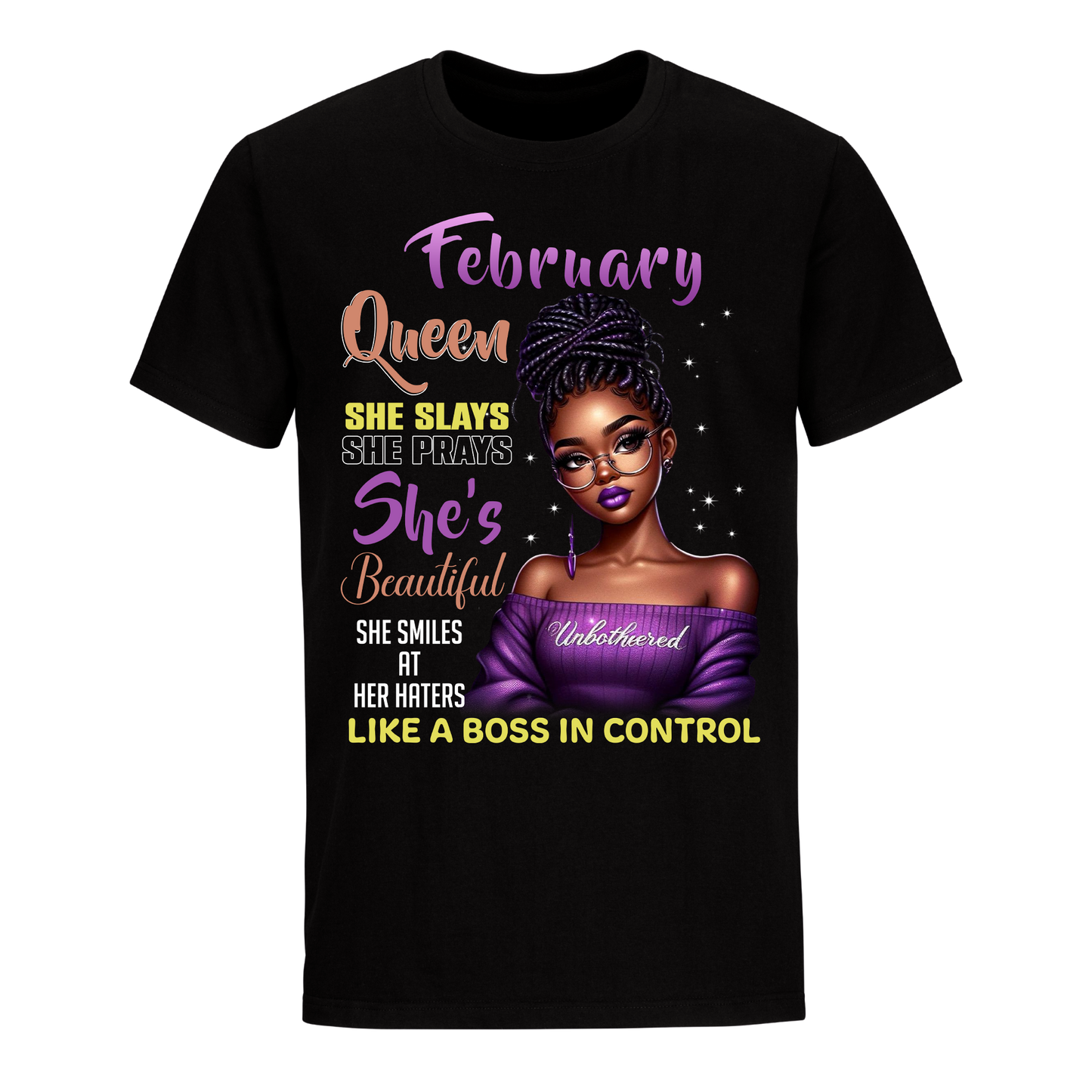 A BOSS IN CONTROL FEBRUARY UNISEX SHIRT