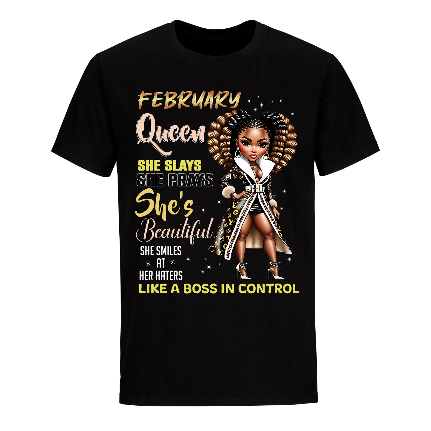 THE BOSS IN CONTROL FEBRUARY UNISEX SHIRT