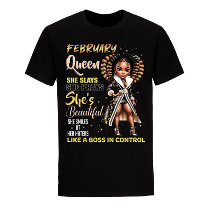 THE BOSS IN CONTROL FEBRUARY UNISEX SHIRT