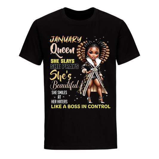 THE BOSS IN CONTROL JANUARY UNISEX SHIRT