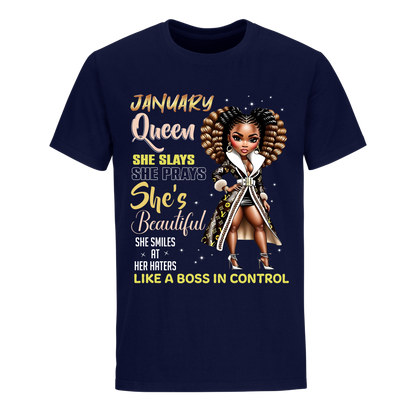 THE BOSS IN CONTROL JANUARY UNISEX SHIRT